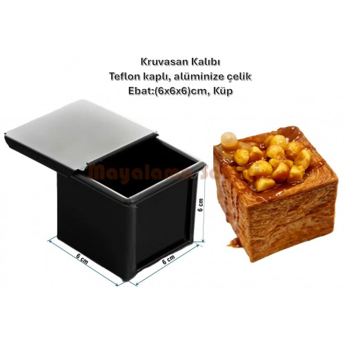 Kruvasan Kalıbı - Ebat:(6x6x6)cm - KÜP